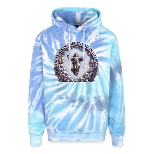 He Is Risen Ascended In Glory T Shirt, Gift - Adult Tie Dye Hoodie