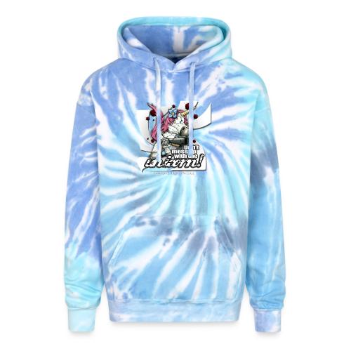 Don t mess up with the unicor - Adult Tie Dye Hoodie