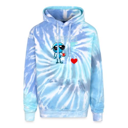 Smoon City_I'm in Tuscany with Mrs. S - Adult Tie Dye Hoodie