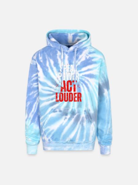 Speak Power Act Louder - Adult Tie Dye Hoodie - blue lagoon