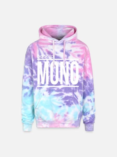 Back To Mono - Adult Tie Dye Hoodie - cotton candy