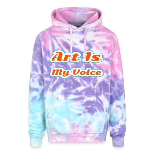 Art Is My Voice — Express Yourself Script - Adult Tie Dye Hoodie
