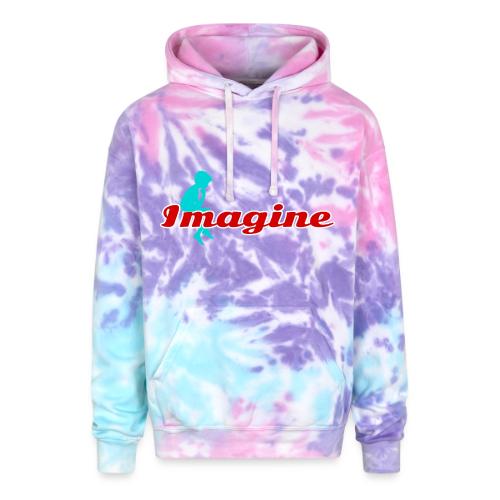 Imagine – Inspire Creativity & Dreams - Adult Tie Dye Hoodie