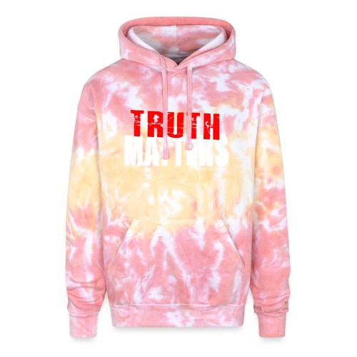 Truth Matters - Adult Tie Dye Hoodie