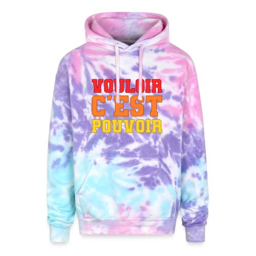 Where there's a will there's a way - Adult Tie Dye Hoodie