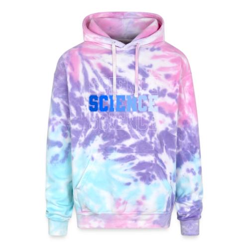 Science: Fuel for Discovery - Adult Tie Dye Hoodie
