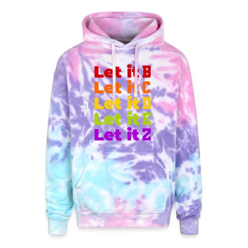 Let It Be Alphabetical - Adult Tie Dye Hoodie