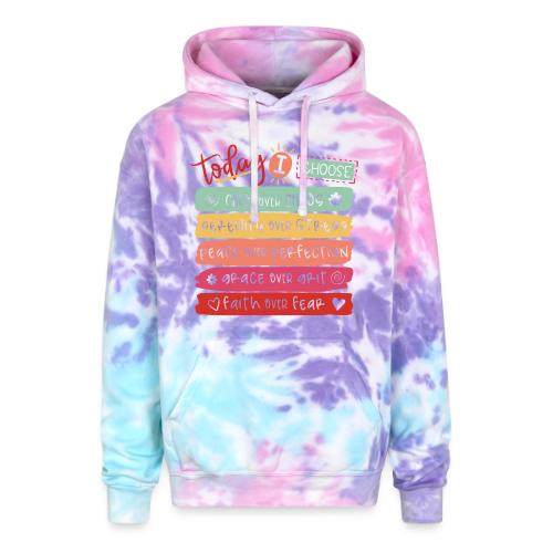 Harmony Collection - Today I Choose - Adult Tie Dye Hoodie