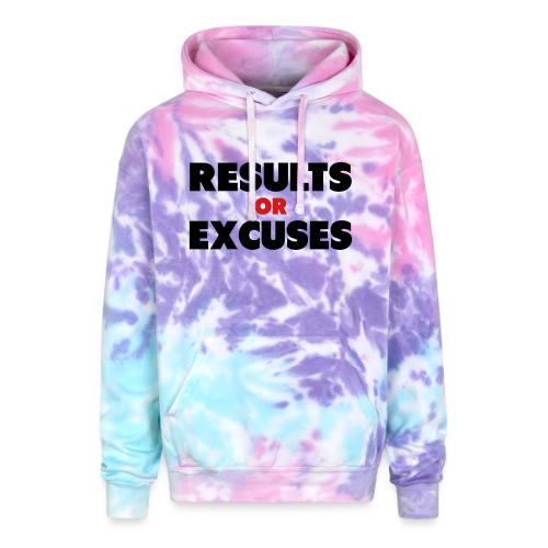 Results Or Excuses - Adult Tie Dye Hoodie