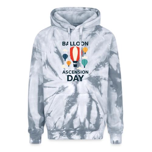 Balloon Ascension Day shirt - Adult Tie Dye Hoodie