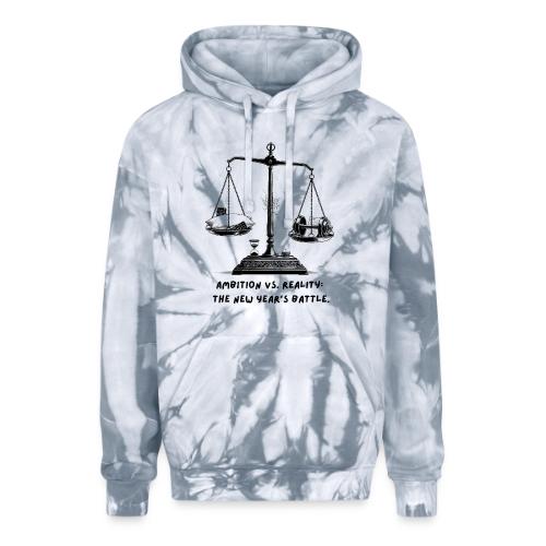 Ambition vs. Reality T-Shirt, Mug, & Leggings - Adult Tie Dye Hoodie