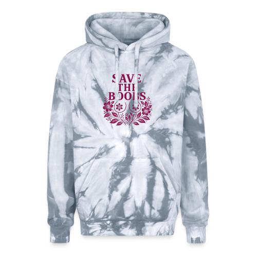 Save the boobs floral - Adult Tie Dye Hoodie