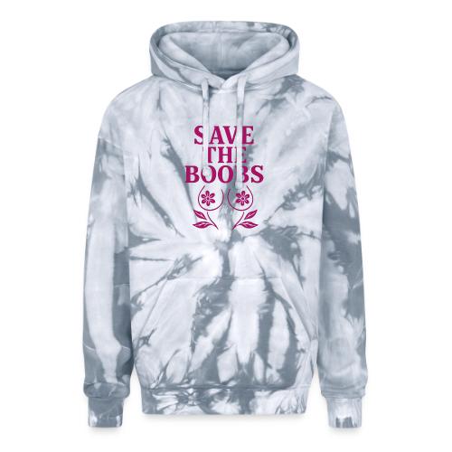 Save the boobs! - Adult Tie Dye Hoodie