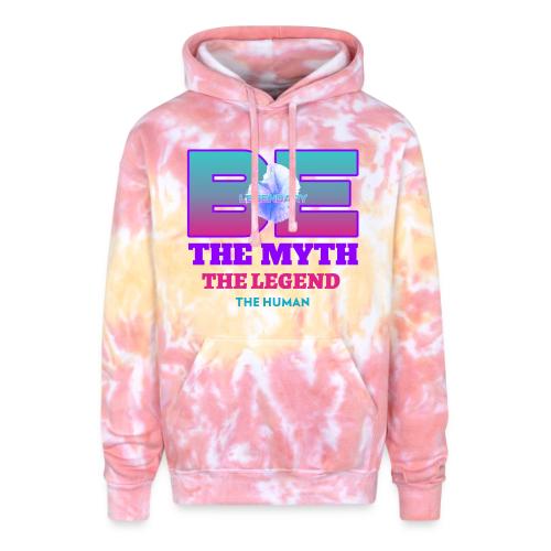 Be Legendary - Adult Tie Dye Hoodie