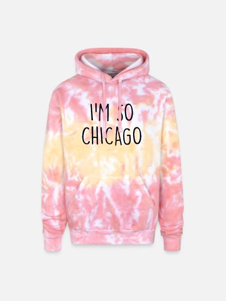 Im so Chicago - Adult Tie Dye Hoodie - funnel cake