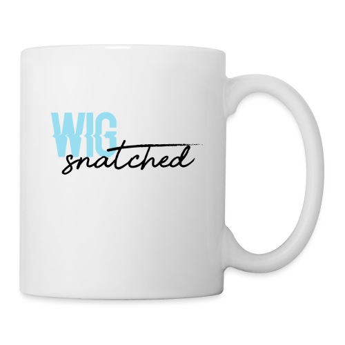 Wig Snatched - Coffee/Tea Mug