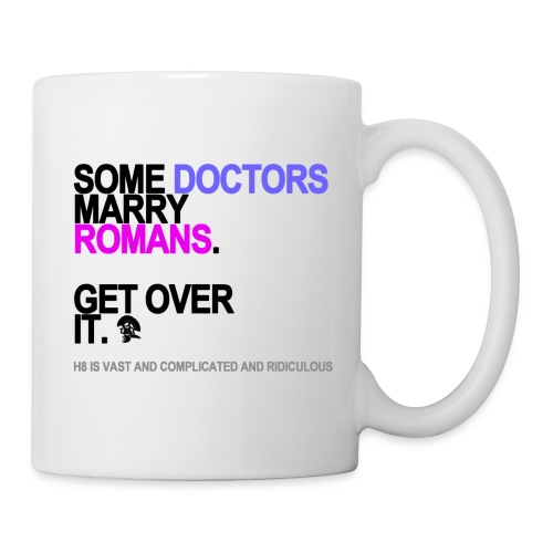 some doctors marry romans lg transparent - Coffee/Tea Mug