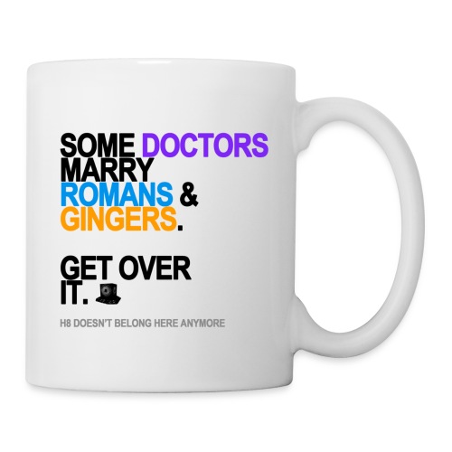 some doctors marry romansgingers lg tran - Coffee/Tea Mug