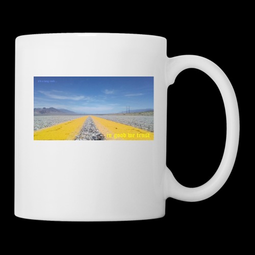 Long Road IN GOOD WE TRUST - Coffee/Tea Mug
