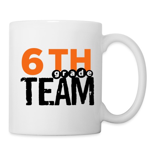Bold 6th Grade Team Teacher T-shirt - Coffee/Tea Mug