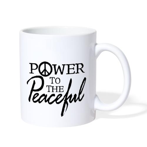 Power To The Peaceful - Coffee/Tea Mug