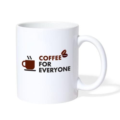 Coffee For Everyone - Coffee/Tea Mug