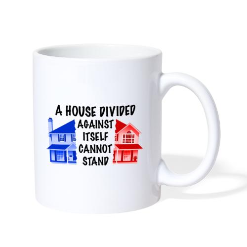 A House Divided - Black Text - Coffee/Tea Mug