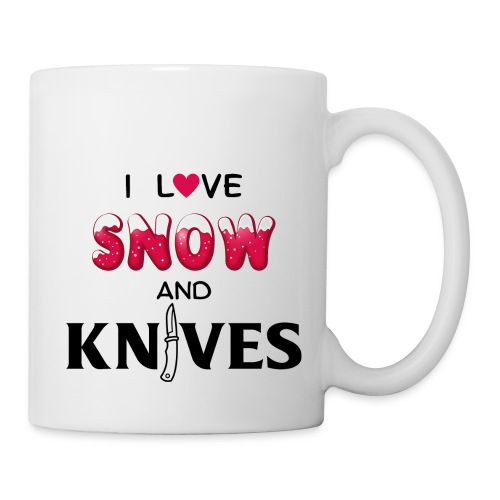 I Love Snow and Knives - Coffee/Tea Mug