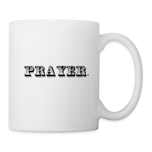 Prayer Life Hack - Coffee/Tea Mug
