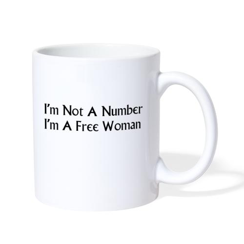 I'm Not A Number I'm A Free Woman - Coffee/Tea Mug