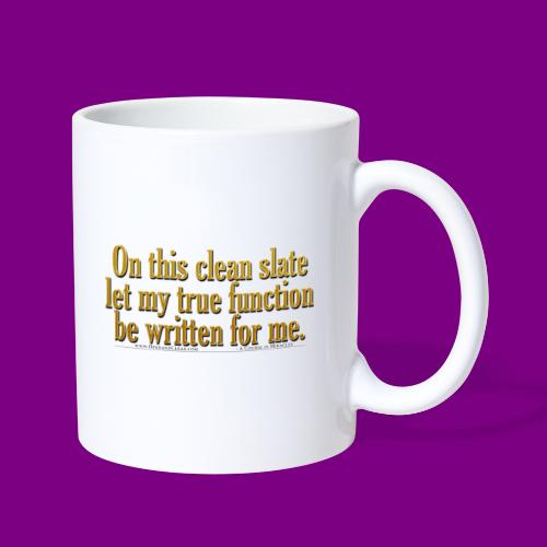 let my true function be written ACIM - Coffee/Tea Mug