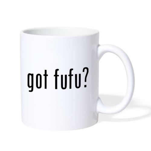 gotfufu-black - Coffee/Tea Mug