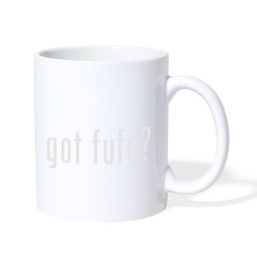 gotfufu-white - Coffee/Tea Mug