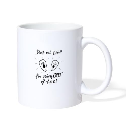 Don't Eat Fibre? - Coffee/Tea Mug