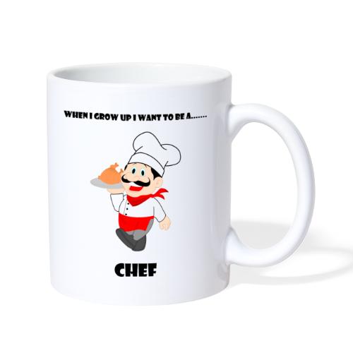 When I Grow Up I Want To Be A Chef - Coffee/Tea Mug