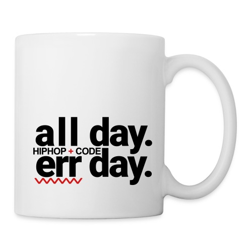 alldayerrday-2color - Coffee/Tea Mug