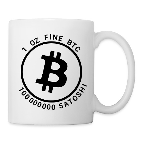1 one fine troy ounze btc 100 million Satoshi - Coffee/Tea Mug