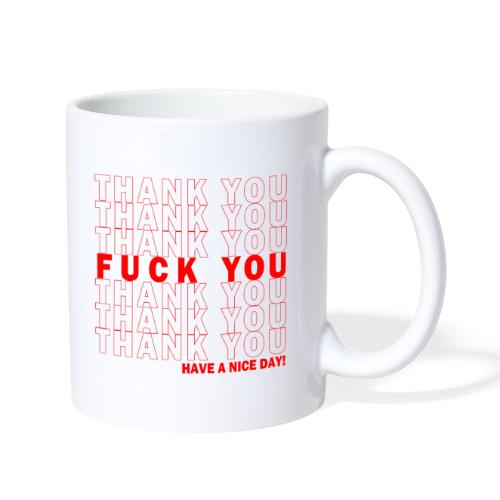 Thank You - F You - Coffee/Tea Mug