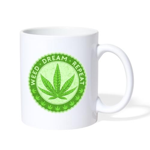 Weed Dream Repeat - Coffee/Tea Mug