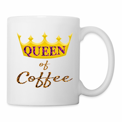 Queen of Coffee Ladies funny Caffeine Bean Lover. - Coffee/Tea Mug