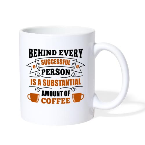 behind every successful person 5262166 - Coffee/Tea Mug