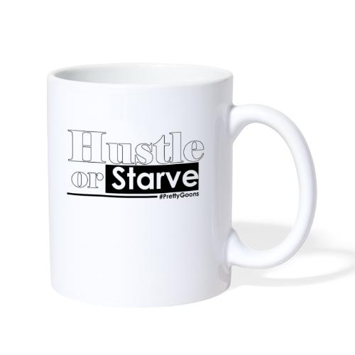 Hustle or Starve - Pretty Goons - Coffee/Tea Mug