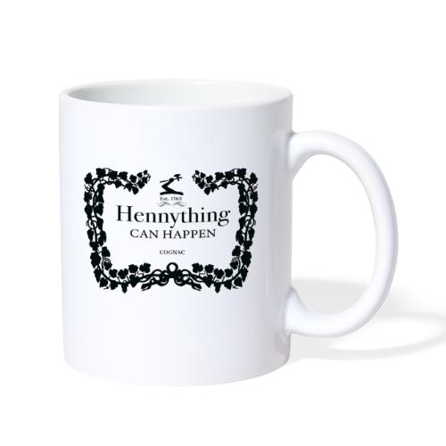 Hennything Can Happen - Coffee/Tea Mug