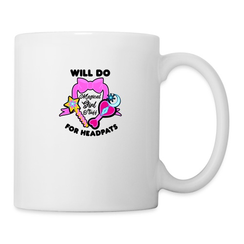 Will Do Magical Girl Stuff For Headpats - Anime - Coffee/Tea Mug