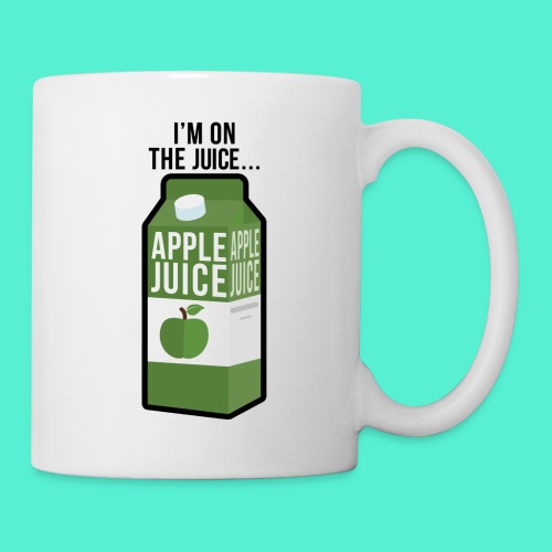 I'm on the apple juice - Coffee/Tea Mug