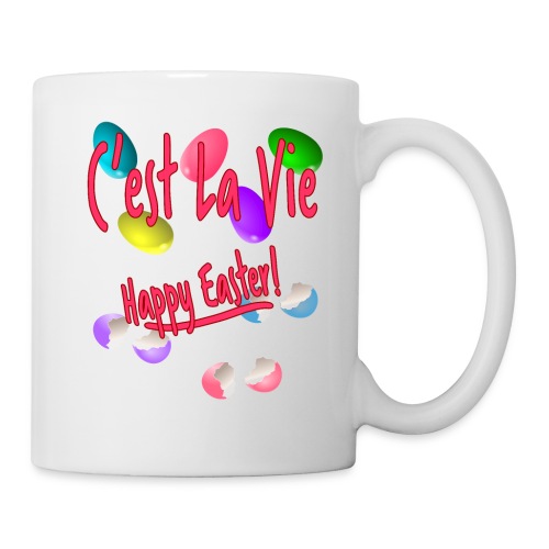 C'est La Vie, Easter Broken Eggs, Cest la vie - Coffee/Tea Mug