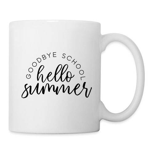 Goodbye School Hello Summer Teacher T-Shirts - Coffee/Tea Mug