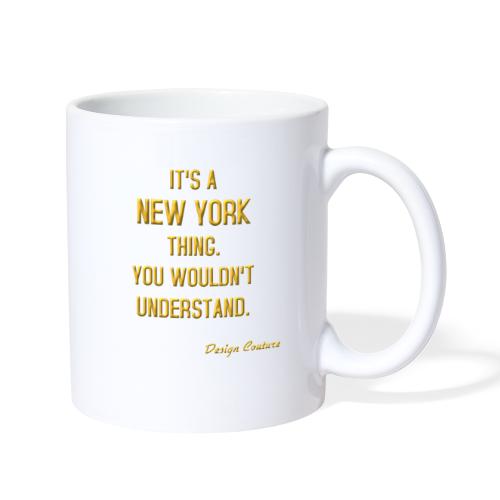 IT S A NEW YORK THING GOLD - Coffee/Tea Mug