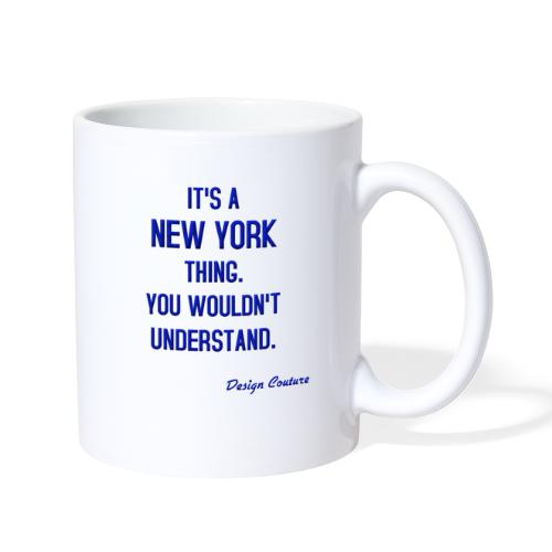 IT S A NEW YORK THING BLUE - Coffee/Tea Mug
