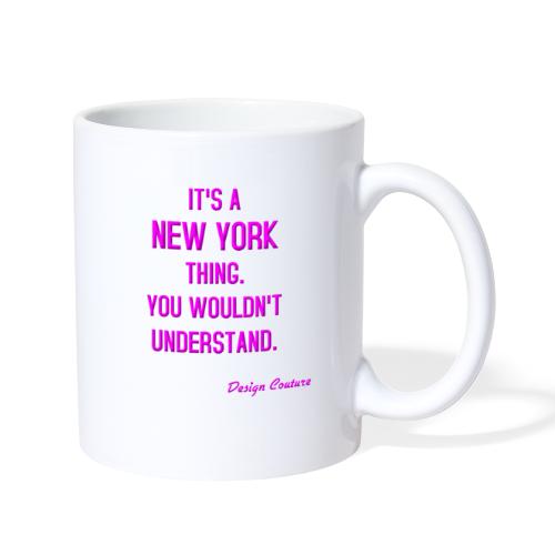 IT S A NEW YORK THING PINK - Coffee/Tea Mug